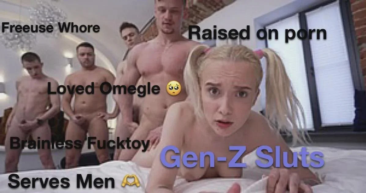 Gen z sluts need older men to help them become the porn they were made to be. picture 18 of 20