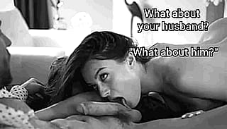 What about my husband?'