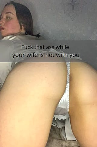 Fuck that ass while your wife is not with you'