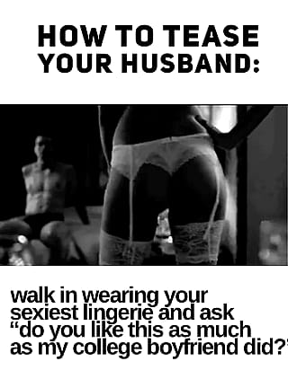 How to tease your husband:'