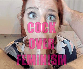 Cock in, feminism out'