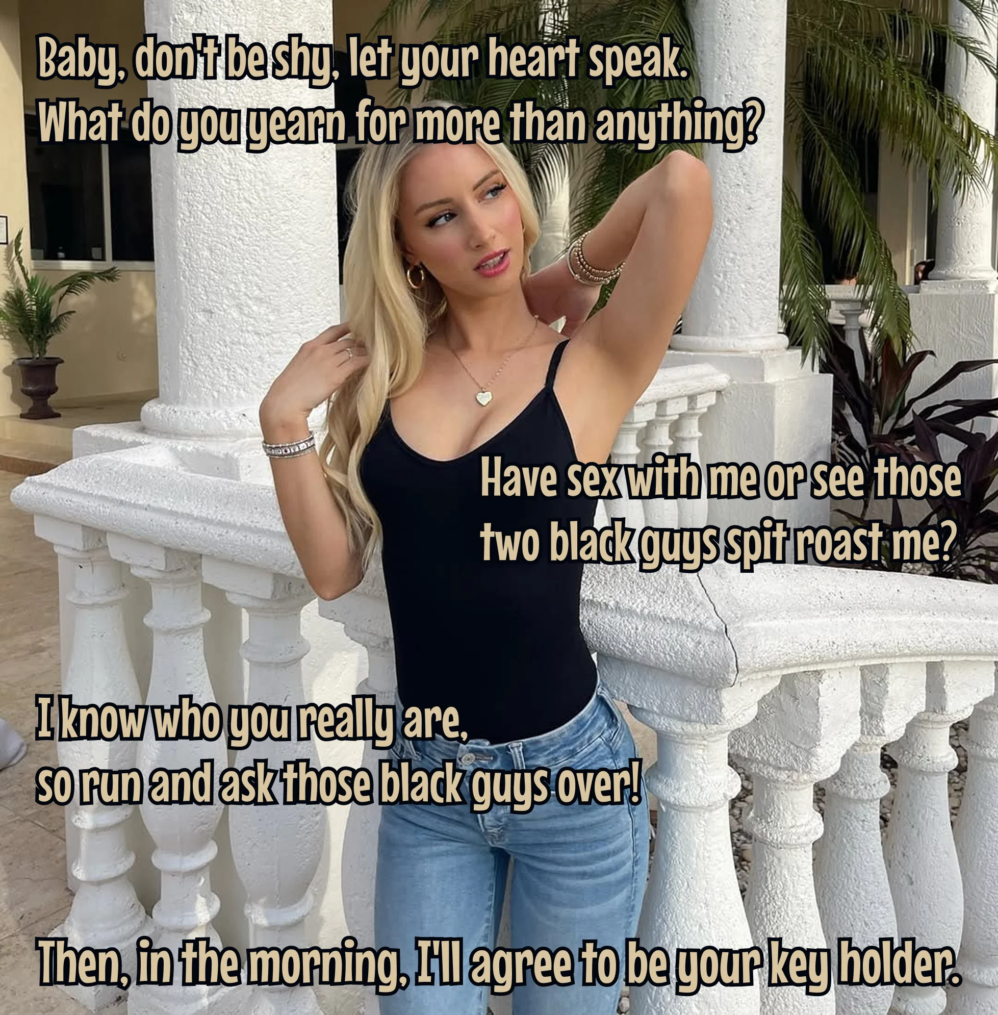 Baby, don't be shy, run and ask those black guys over! (Imagefap : ice-queen) picture 1 of 1