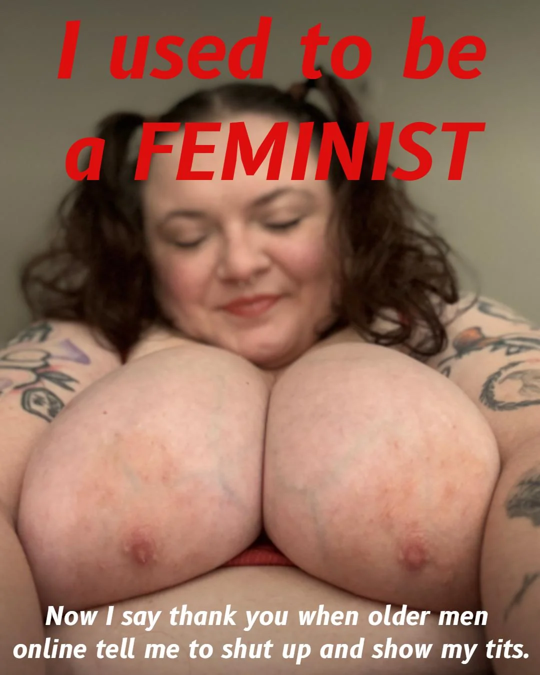 Some dude on Reddit said I should flaunt these tits, so I went full throttle slut mode. picture 1 of 1