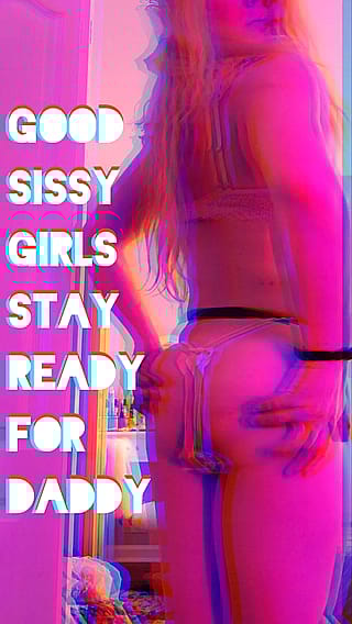 Daddy's Little Sissy Slut Begging for It'