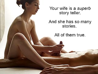 Your Naughty Wife Spins Tales That Turn You On'