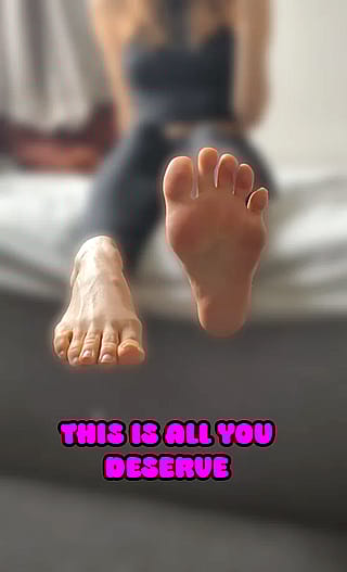 Bow Down to My Divine Feet, You Worthless Worm'