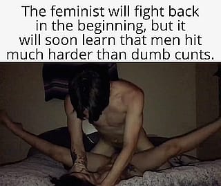 Slapping Sense Into That Feminist Attitude'