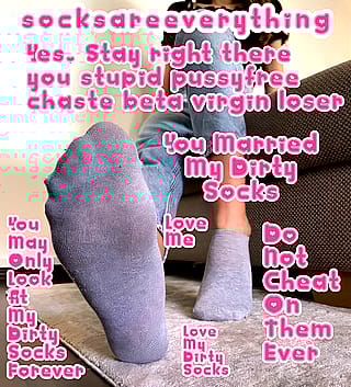 Worship My Divine Socks, You Pathetic Beta Cuck - They Own Your Soul Now'
