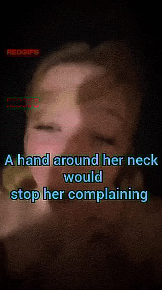 Don't let her have a say, fill her up while she pleads no'