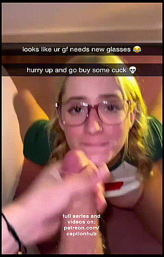 Watch Her Get Glasses While Cuckold Cums Hard'