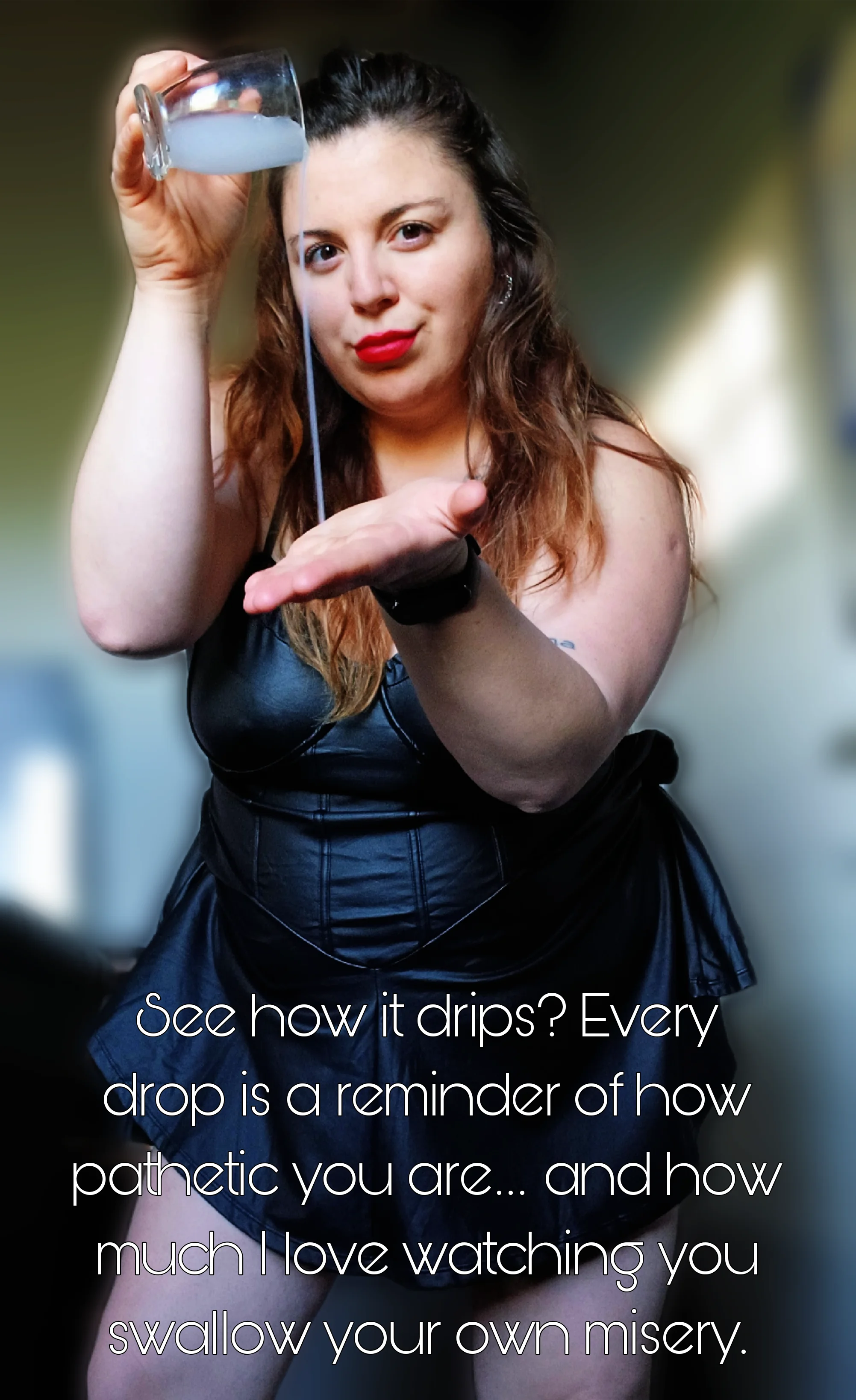 Savor my essence and worship every drop, you devoted slut picture 1 of 1