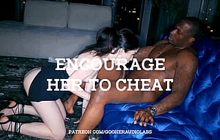 Make Her Suck That BBC and Betray You'