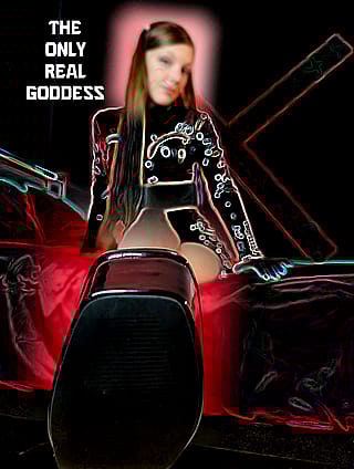 Get On Your Knees And Pray To The Only Goddess That Matters'