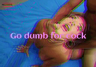 Mindless Slut Dumbed Down by Dick in Every Hole'