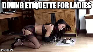 Slut School: Table Manners for Fuckdolls'