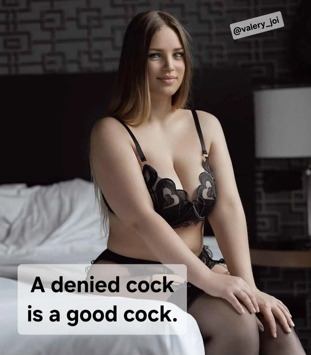 A denied cock is a good cock picture 1 of 1