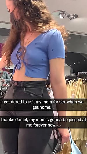 My best friend dared me to ask my mom for sex, and it worked!!, thanks Daniel!'