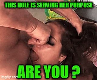 You are just holes...'