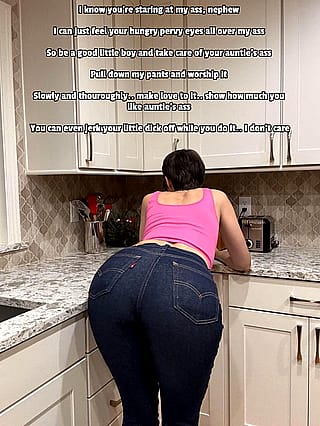 If auntie is showing off her ass likes this, of course I'm gonna look.. and if she wants me to worship it then I'll do that as well'