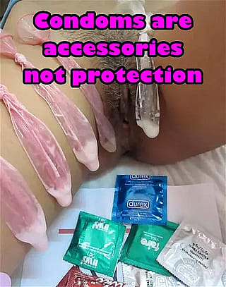 We use condoms if we want, you dont get to decide'