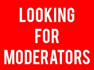 LOOKING FOR MODERATORS. SEND REQUEST THROUGH MOD MAIL'