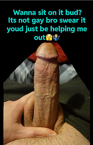 Not gay to lend a hand 👋 how about a hole🍑?'