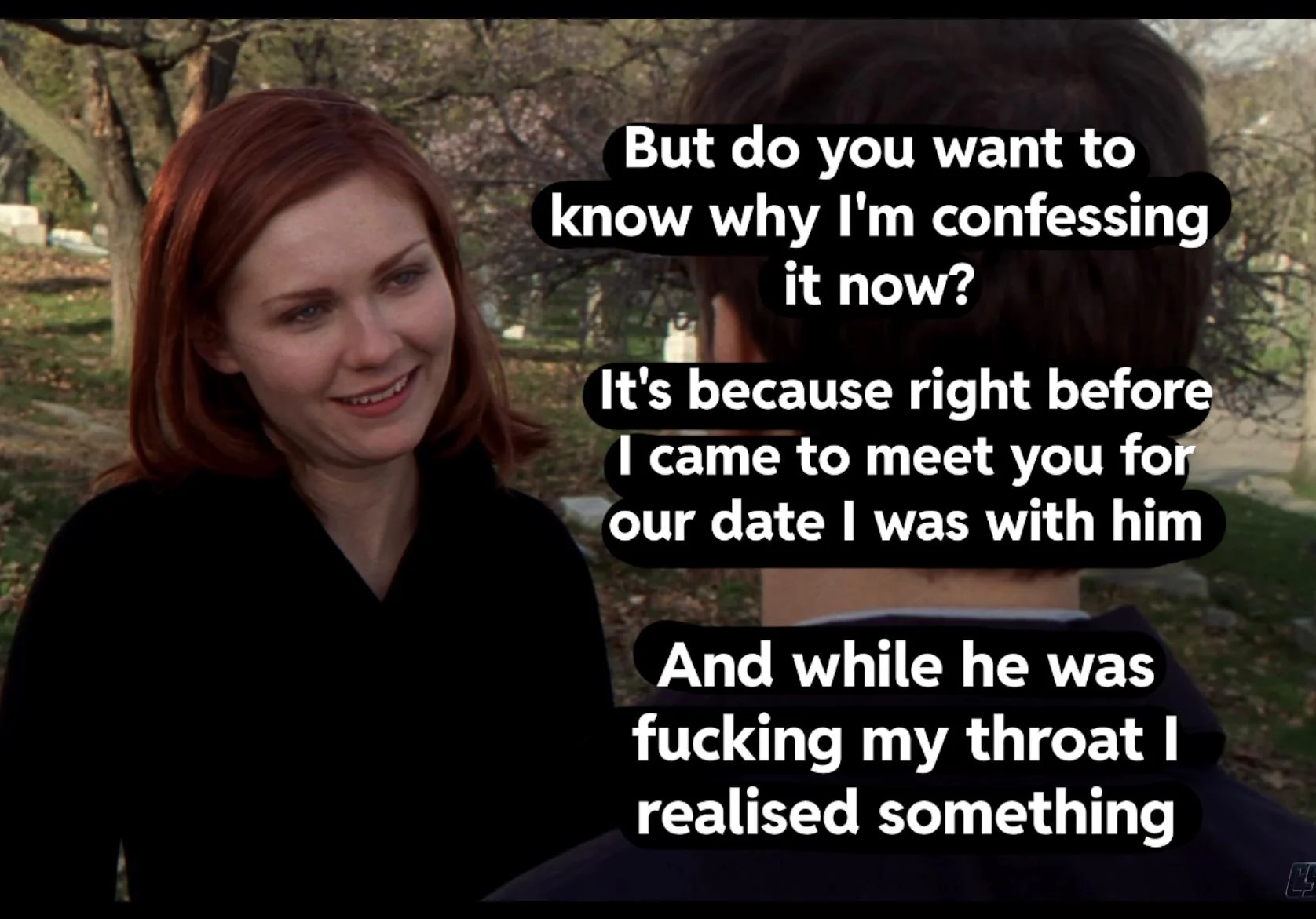 Your girlfriend, Mary Jane Watson, has gotten very close to your best friend. After some weeks, she confesses the truth. Will you be able to trust her again? [Kirsten Dunst] picture 7 of 16