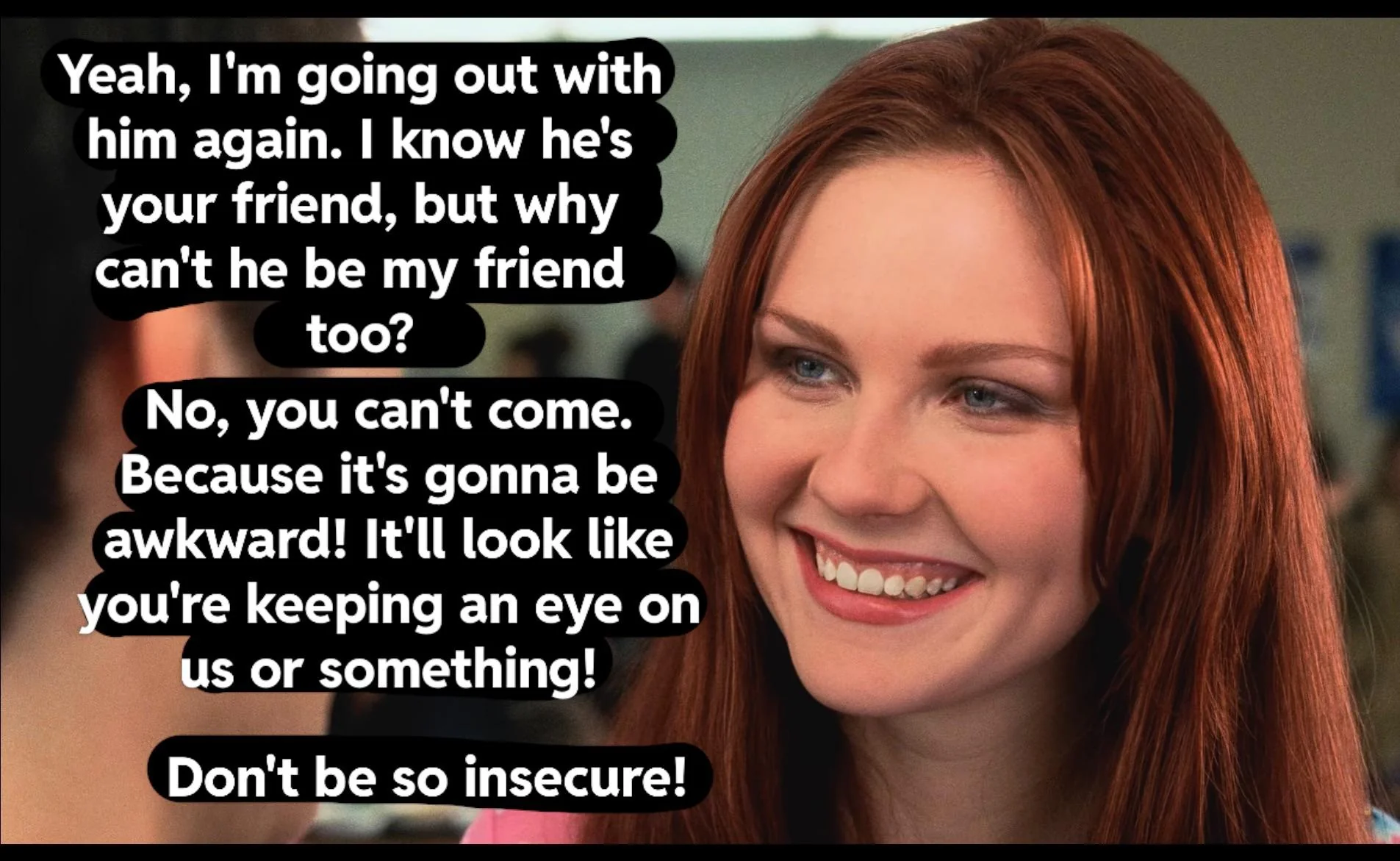 Your girlfriend, Mary Jane Watson, has gotten very close to your best friend. After some weeks, she confesses the truth. Will you be able to trust her again? [Kirsten Dunst] picture 13 of 16