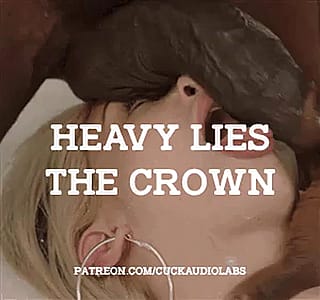 Heavy lies the crown. (Imagefap: GoonerAudioLabs)'