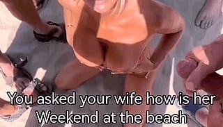 Your wife alone at the beach'