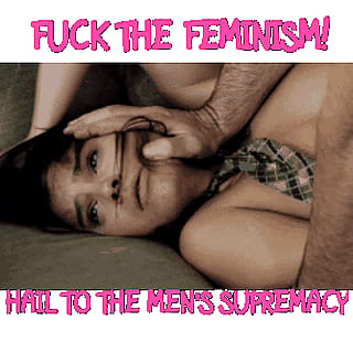 Feminism is bullshit. All you dumb whores have to do is submit to men and you'll be happy. Degrade yourself in the comments saying how inferior you are to men.'