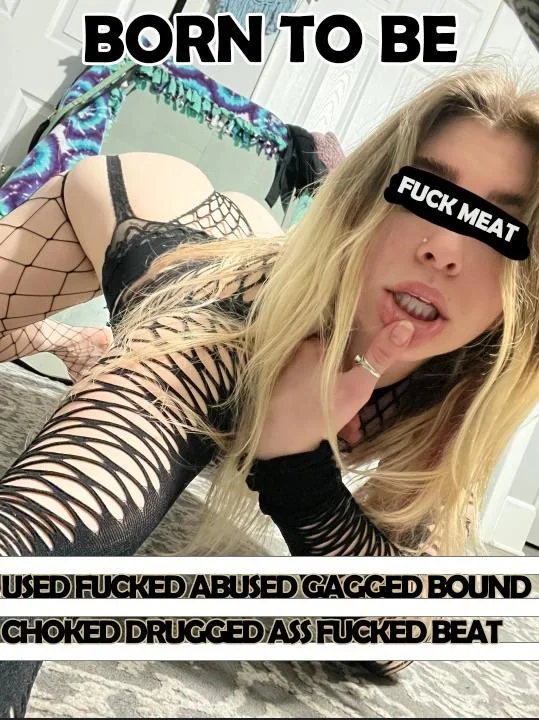 I’m just stupid fuck meat and a sloppy whore picture 1 of 4