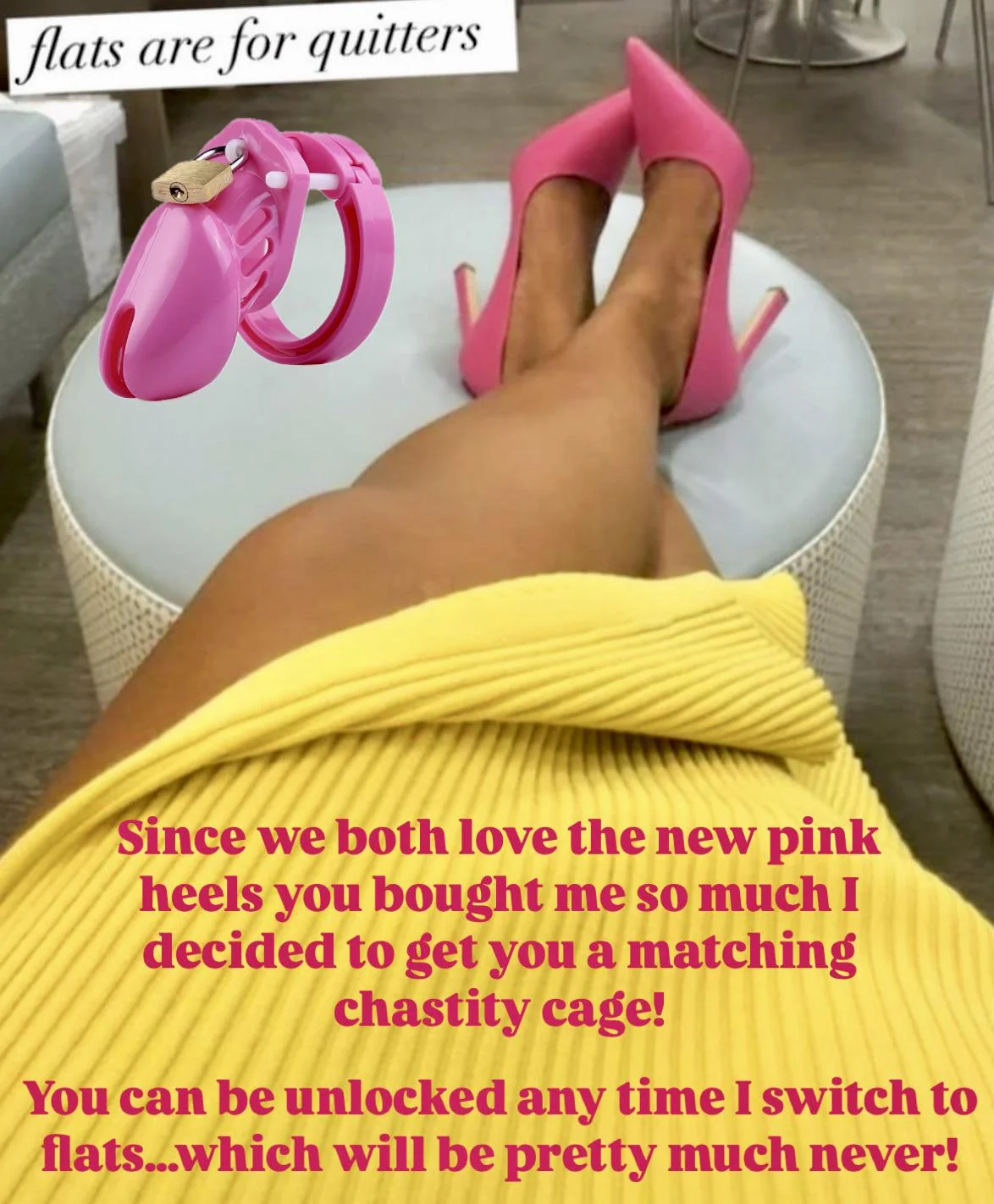 Since we both love the new pink heels you bought me so much I decided to get you a matching chastity cage! You can be unlocked any time I switch to flats...which will be pretty much never! picture 1 of 1